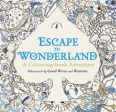 Escape to Wonderland: A Colouring Book Adventure Supply