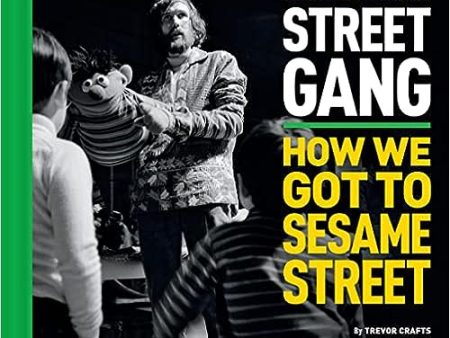 The Unseen Photos of Street Gang: How We Got to Sesame Street Hot on Sale