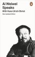 Ai Weiwei Speaks Cheap